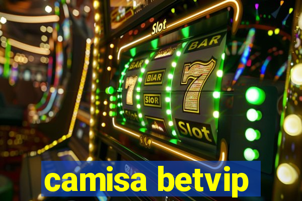 camisa betvip